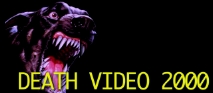 DEATH VIDEO 2000